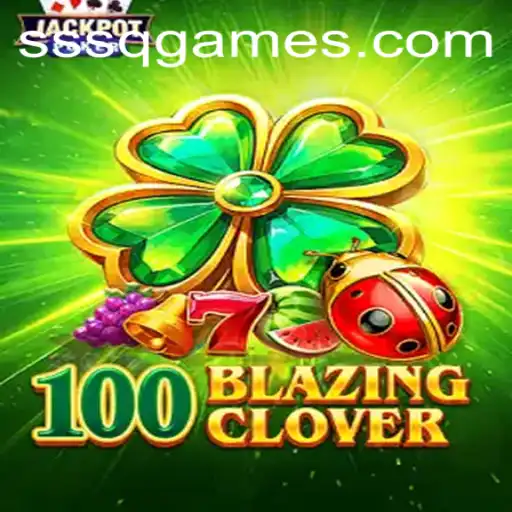 100BlazingClover: Desvendando o Fascinante Mundo do Jogo de Estratégia